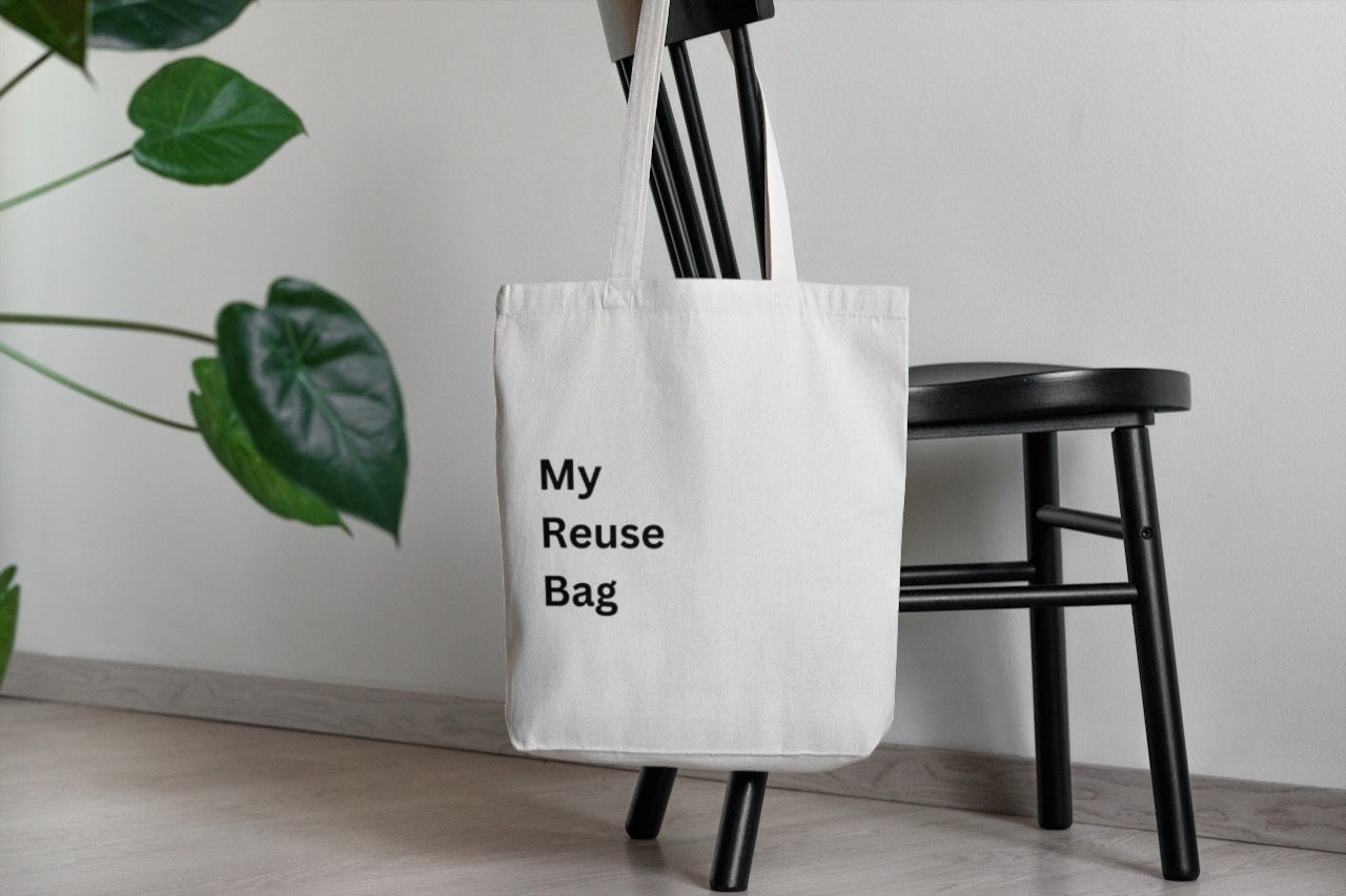 ‘My reuse bag’ Tote Bag